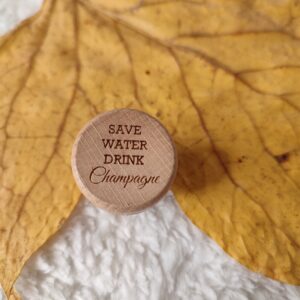 bouchon "Save Water Drink Champagne"