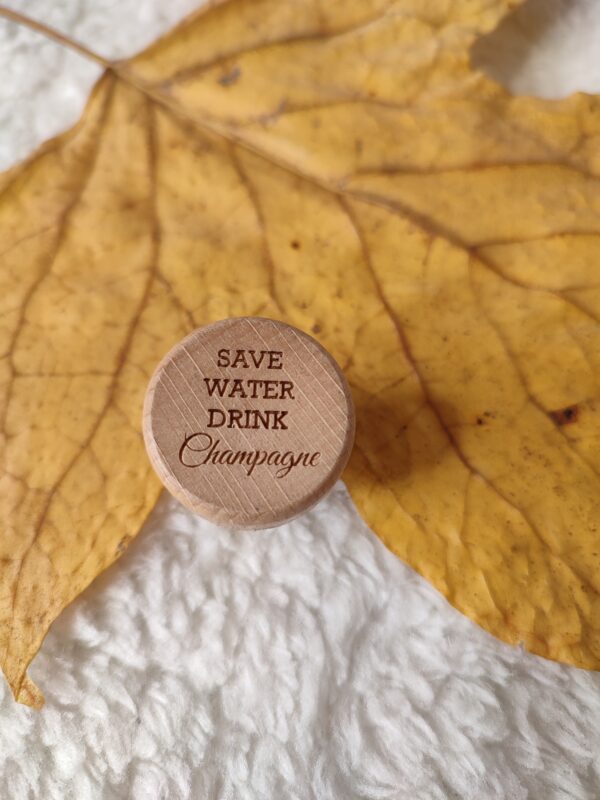 bouchon "Save Water Drink Champagne"